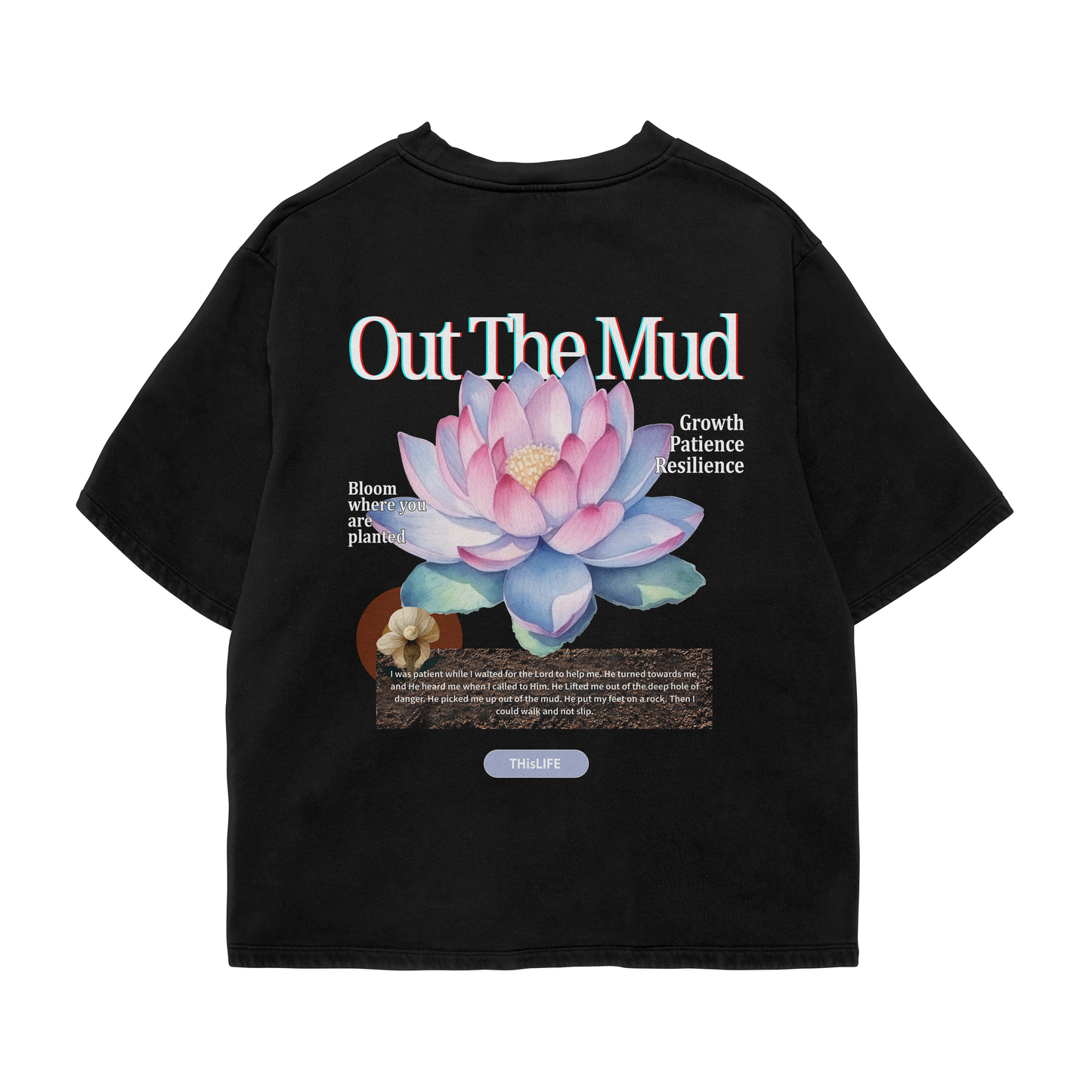 'Out the Mud' tee