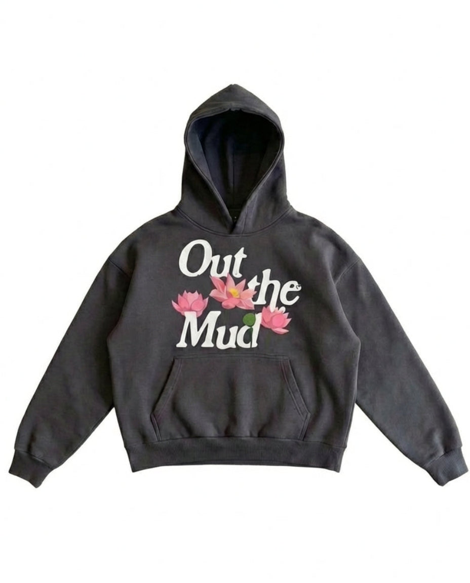 'Out the Mud' hoodie